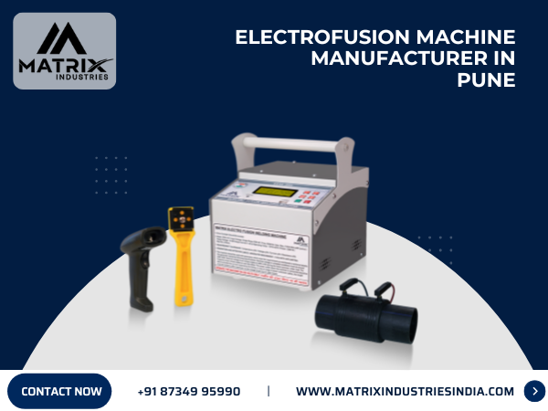 Electrofusion Machine Manufacturer in Pune
