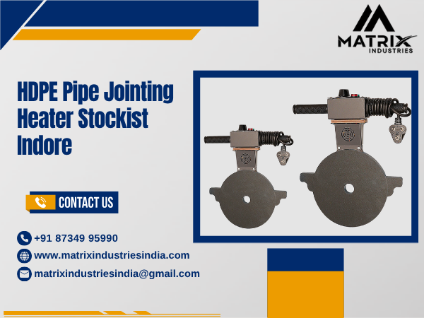 HDPE Pipe Jointing Heater Stockist Indore