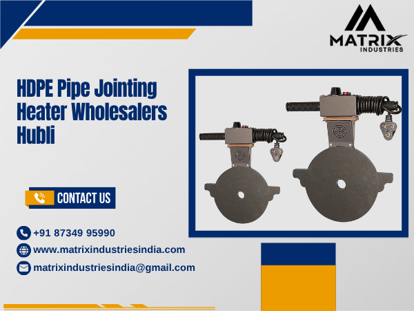 HDPE Pipe Jointing Heater Wholesalers Hubli