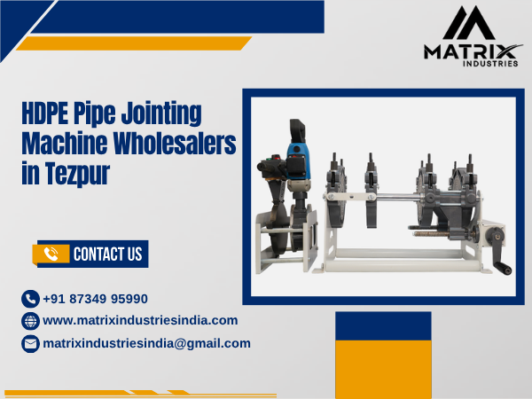 HDPE Pipe Jointing Machine Wholesalers in Tezpur