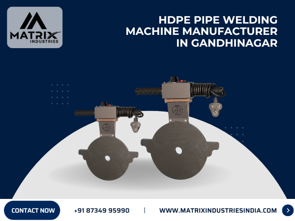 HDPE Pipe Welding Machine Manufacturer in Gandhinagar
